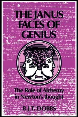 JANUS FACES OF GENIUS, THE by DOBBS, BETTY JO TEET Paperback Self Help Business