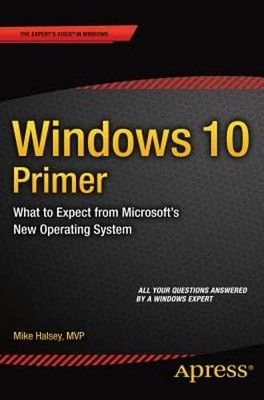 Windows 10 Primer: What to Expect from Microsoft's New Operating System: New
