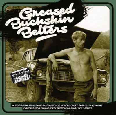 LP Dry Ice, Black Leather Touch, The Jax a.o. Greased Buckskin Belters Belter