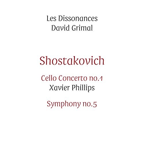 Xavier Phillips - Shostakovich Cello Concerto No. 1/Symphony No. 5 - Cd - G3Z-image