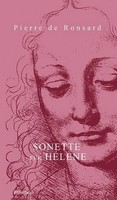 Sonette FüR HéLèNe Pierre De Ronsard