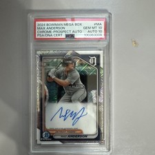 2024 Bowman Max Anderson Mega Box Chrome Prospect Auto PSA 10 Auto 10 🔥🔥🔥