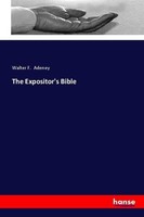 The Expositor's Bible Walter F. Adeney