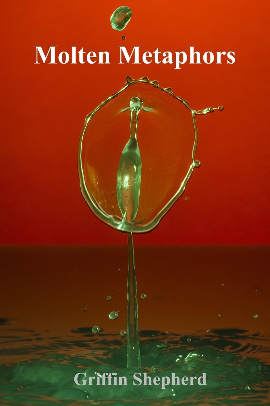 Гриффин Шепер Расплавленные метафоры: Использование трансформатора (в мягкой обложке) (ИМПОРТ из Великобритании)