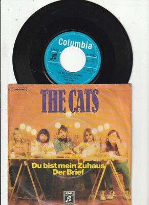 The Cats Du Bist Mein Zuhaus / Der Brief Vinyl Single 7inch  EMI / 1972.