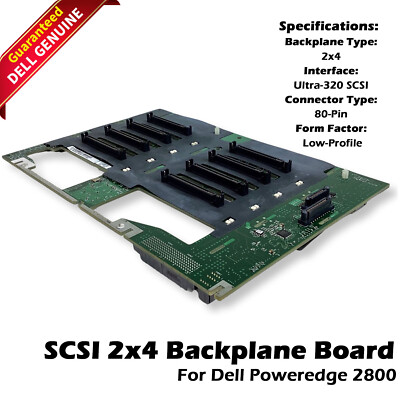 Genuine Dell Poweredge 2800 SCSI SCA 2x4 Backplane HotSwap HDD KJ893 0KJ893