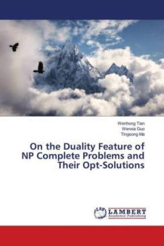 Thumbnail - On The Duality Feature Of Np Complete Problems And Their Opt-solutions