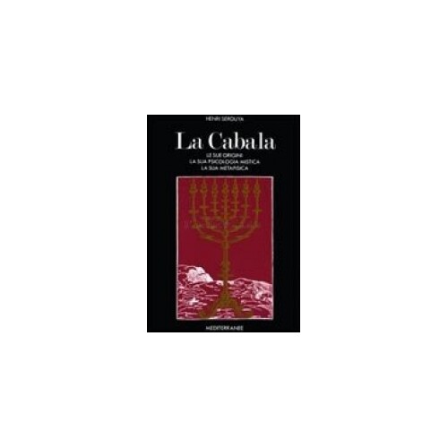Mediterranee Edizioni Chiaro La Cabala - Henri Serouya - Immagine 4