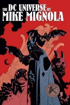 DC Universe by Mike Mignola - Hardcover By Mignola, Mike - VERY GOOD