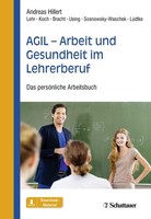 Agil - Arbeit Und Gesundheit Im Lehrerberuf, Stefan Ueing