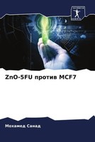 Mohamed Sanad | Zno-5Fu Protiw MCF7 | Taschenbuch | Russisch (2022)