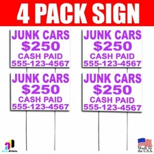 4X Junk Cars $250 Cash Paid Signs with Your Phone Number Yard Bandit Sign