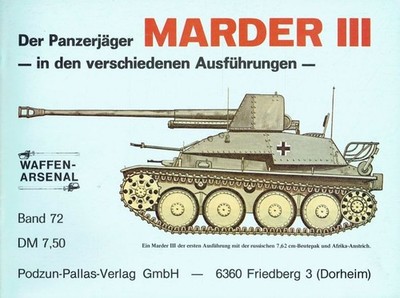 Horst Scheibert Das Waffen-Arsenal. Band 72. Der Panzerjäger Marder II - in den