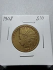 1908 $10 Indian Head Gold Raw