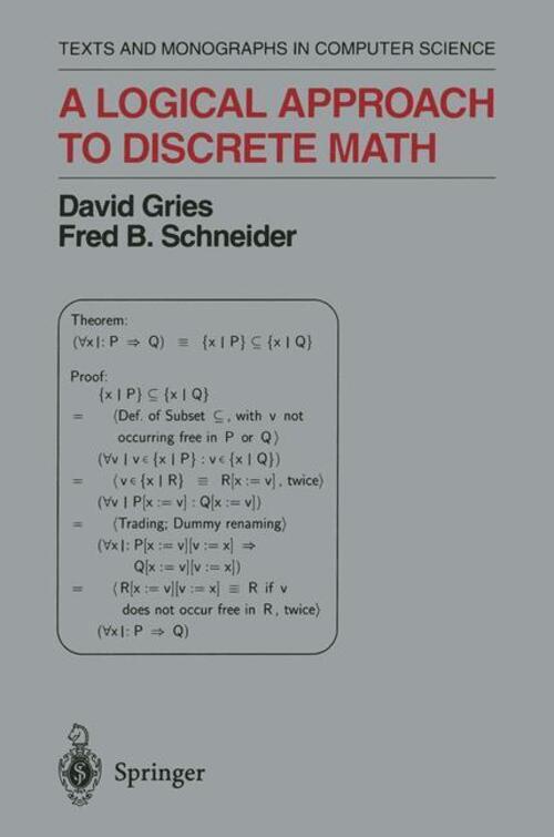 Thumbnail - A Logical Approach To Discrete Math Fred B. Schneider (u. A.)
