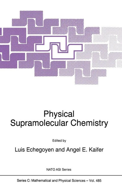 L. Echegoyen (U. A.) | Physical Supramolecular Chemistry | Taschenbuch (2011)-image