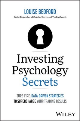 Investing Psychology Secrets: Sure-Fire, Data-Driven Strategies to...