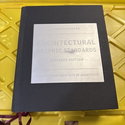 Architectural Graphic Standards  11th Ed. by American Institute of Architects