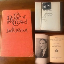 Antique Roar Of The Crowd 1926 Book Signed By Author James Corbett Rare Book