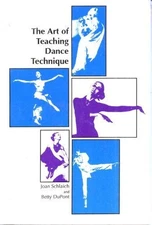 The Art of Teaching Dance Technique by Schlaich