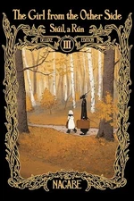 The Girl From the Other Side: Siúil, a Rún Deluxe Edition III (Vol. 7-9 Hardcove