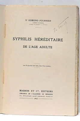 FOURNIER SYPHILIS HÉRÉDITAIRE DE L'AGE ADULTE PLANCHES HORS-TEXTE PARIS 1912 - Photo 1/4