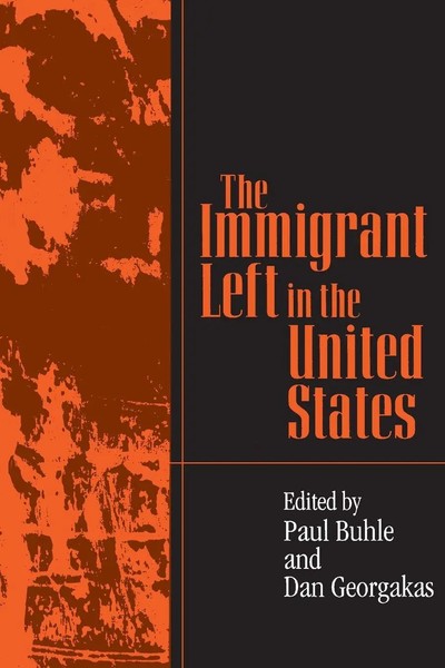 The Immigrant Left in The United States | Paul Buhle (U. A.) | Taschenbuch-image