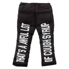 That's A Awful Lot Of Cough Syrup Puffer Pants Men  s Size XL Black Brand New NWT