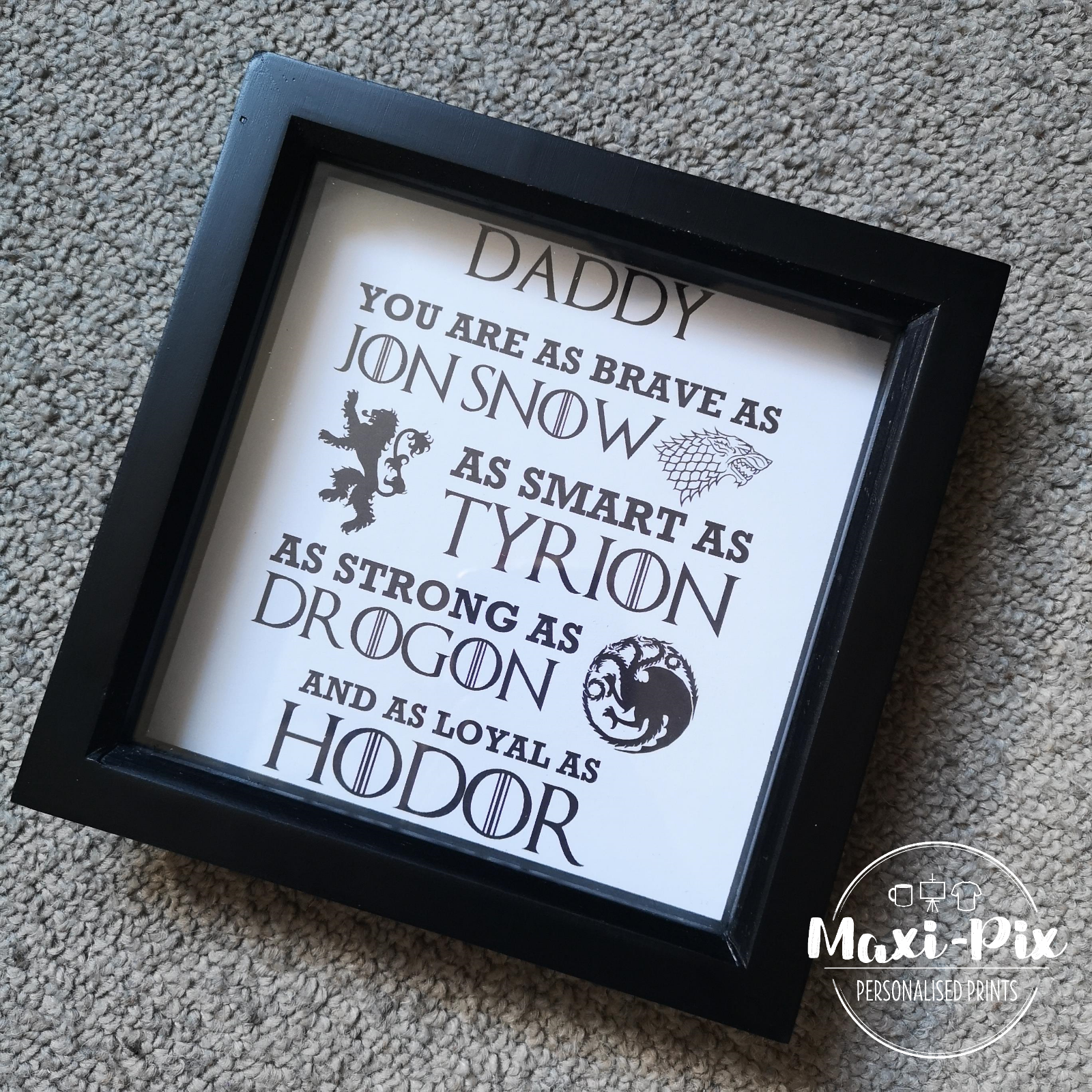 Game of Thrones Father's Day Framed Print, Black/White, Daddy, Father, GOT  Quote | eBay