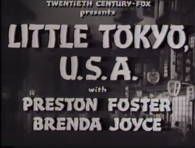 Little Tokyo U.S.A. 1942 (DVD) Preston Foster, Brenda Joyce