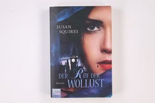 16114 Susan Squires DER RUF DER WOLLUST Roman