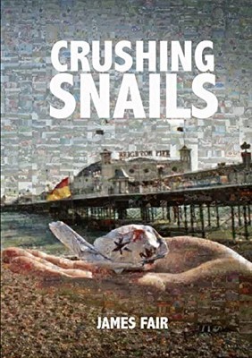 Fair - Crushing Snails - paperback or softback - 82 - E555z