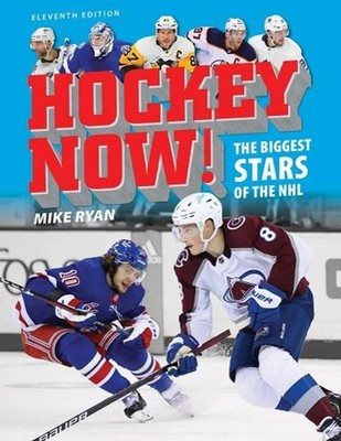Hockey Now!: The Biggest Stars of the NHL by Mike Ryan (English) Paperback Book