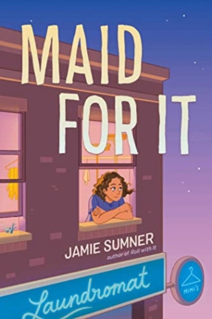 Maid for It by Jamie Sumner (Paperback Book)