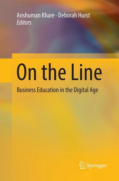 On The Line Business Education In The Digital Age Anshuman Khare (U. A.) Buch-image