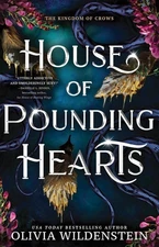 House of Pounding Hearts (Deluxe Edition) by Olivia Wildenstein Paperback Book