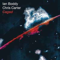 Audio Cd - Chris Carter & Ian Boddy - Caged (25Th Anniversary Edition) - Mute -