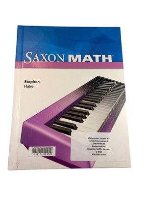 Saxon Math Intermediate 4 Student Edition Stephen Hake 2012 Houghton Mifflin
