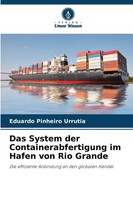Eduardo Pinheiro Urrutia | Das System Der Containerabfertigung Im Hafen Von...