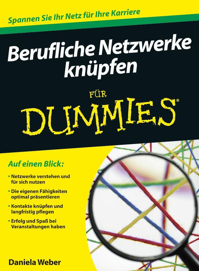 Berufliche Netzwerke knüpfen für Dummies Daniela Weber