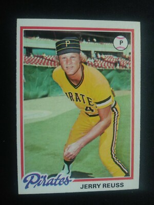 1978 Topps Baseball Card # 255 Jerry Reuss - Pittsburgh Pirates (EX)