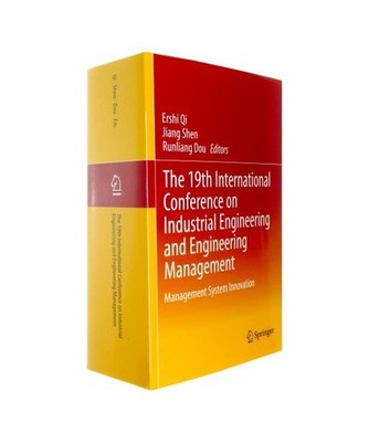 The 19th International Conference on Industrial Engineering and Engineering Mana