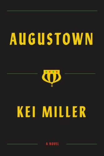 Augustown by Miller, Keiby Miller, Kei | HC | VeryGood