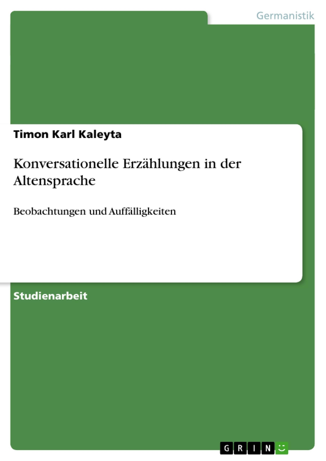 Thumbnail - Timon Karl Kaleyta | Konversationelle Erzählungen In Der Altensprache