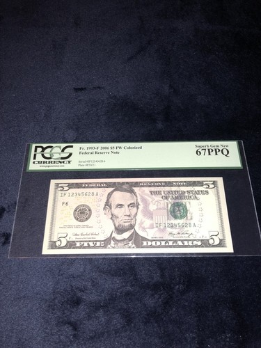 FR 1993-F 2006 $5 FW FRN ATLANTA, GA “LADDAR SERIAL #IF12345628A” PCGS UNC-67PPQ