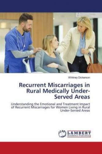 Thumbnail - Recurrent Miscarriages In Rural Medically Under-served Areas