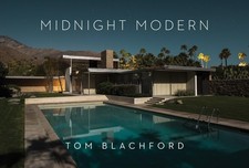 Midnight Modern: Palm Springs Under the Full ...