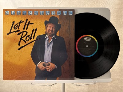 Mel McDaniel - Let It Roll 1984 Vinyl LP - NM/EX