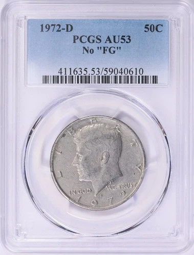 1972 D Kennedy Half No FG PCGS AU53 RARE