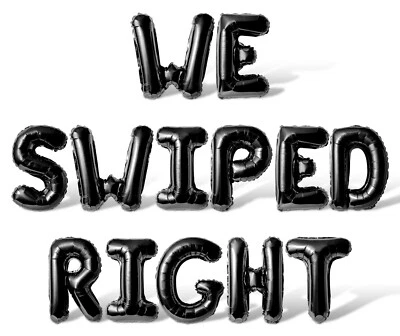 WE SWIPED RIGHT Letter Balloon Banner - Bachelorette & Bachelor Party Decoration - Image 1 of 4